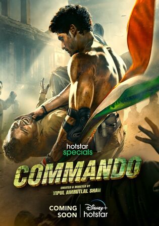 Commando 2023 S01 ALL EP Hindi Full Movie